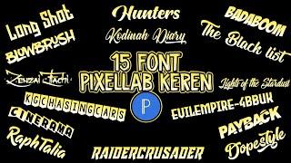 15 font pixellab keren link Download di deskripsi