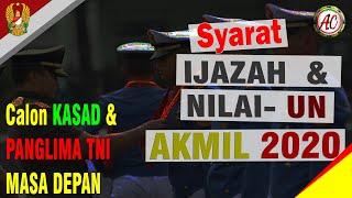 SYARAT NILAI MASUK AKMIL /AKADEMI MILITER 2020 - REKTUTMEN TNI | REKRUTMEN TNI AD 2020