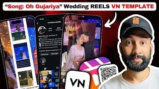 "Oh Gujariya" Song Wedding Cinematic Reels VN QR Code!