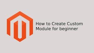 How to create Custom Module in Magento2 | Magento2 Toturials