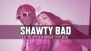 [FREE] Lil Yachty x A Boogie Type Beat 2017 - Shawty Bad (Prod. Wocki Beats) | New Trap Instrumental