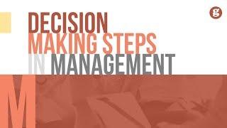 Decision Making Steps in Management
