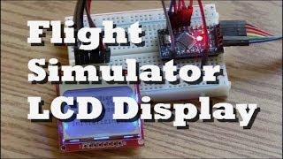 Arduino LCD Display linked to FSX Flight Simulator -Tutorial