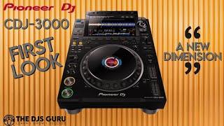 Pioneer DJ CDJ-3000 Media Player First look | Differences Vs. the CDJ-2000NXS2?