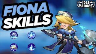 Idle Heroes - FIONA SKILLS ARE HERE!!!