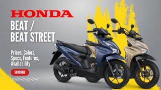 2024 All New Honda Beat/Beat Street: Price, Colors, Specs, Features, Availability