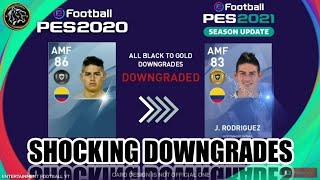 SHOCKING BLACK TO GOLD DOWNGRADES PES 2021 || PC & CONSOLE||OFFICIAL RATINGS ||