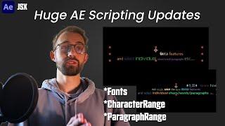 Huge AE Scripting Updates