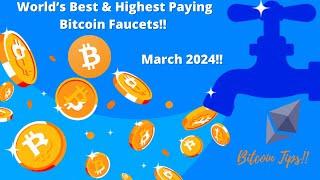 World's Best & Highest Paying Free Crypto Faucets for March 2024!!