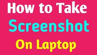 How to Take Screenshot on Laptop (2022) - Dani Tech