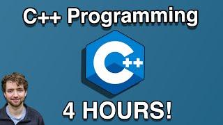 C++ Full Course (FOUR HOUR All-in-One Tutorial for Beginners)