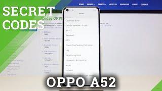 Secret Codes on OPPO A52 – Hidden Modes / Test Mode