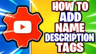 YouTube Studio Dashboard: How to add YouTube Channel Name, Description & Keywords + Tags