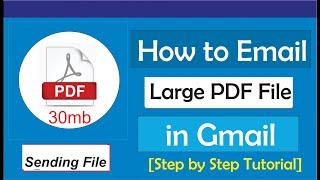 How to Email Large pdf Files in Gmail