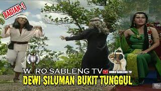 Wiro Sableng 212 - Dewi Siluman Bukit Tunggul [Bagian - 1] | Full HD