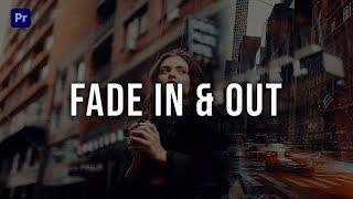 How to Fade in and Fade out Video - Adobe premiere pro