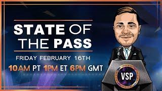 VSP State of the Pass Town Hall 2/16