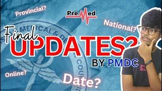 PMDC FINAL UPDATES? - MDCAT 2025 | PreMed.PK