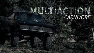 Multiaction | Carnivore {+sirjeranreturns}