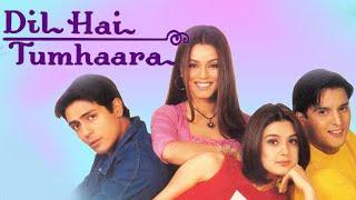 Dil Hai Tumhaara - Video Jukebox | Preity Zinta | Arjun Rampal | Jimmy Shergill | Movie Songs