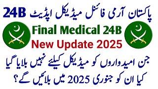 Pakistan Army Medical 24B 2025 | Pakistan Army Medical Update 24B | Pak Army Call Letter Update 24B