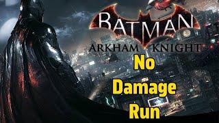 Batman Arkham Knight - continuing the NO DAMAGE RUN