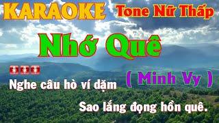 Nhớ Quê || Minh Vy || Tone Nữ Thấp