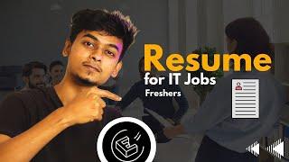 How to create PERFECT RESUME with zero skills for IT Job Application  | Resume format for Freshers