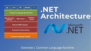 .NET framework | .NET Architecture | Hindi |  Overview | Common Language Runtime |