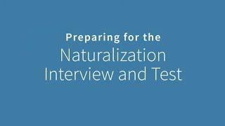 Episode 1 – Preparing for the Naturalization Interview and Test