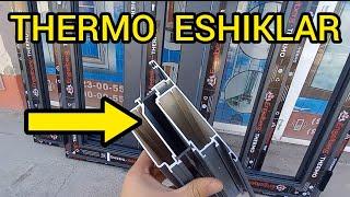 THERMO ESHIK NARXLARI 2024 | ТЕРМО ЭШИК НАРХЛАРИ 2024