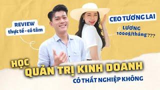 có nên học quản trị kinh doanh không| review ngành quản trị kinh doanh@ngothieuhuyen