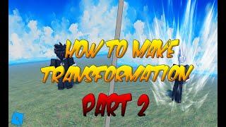 HOW TO MAKE TRANSFORMATION PART 2 - ADDED HAIR + SOUNDS [ROBLOX  STUDIO]