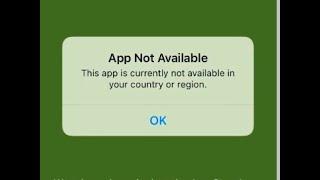 This app is currently not available in your country or region iphone