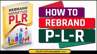 How To Rebrand And Monetize PLR Products / Ebooks / Content  REBRANDING PLR