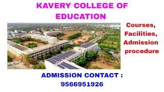 The Kavery College of Education Course details in Tamil