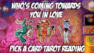 Who's Coming Towards You In Love? Pick a Card Tarot Love Reading