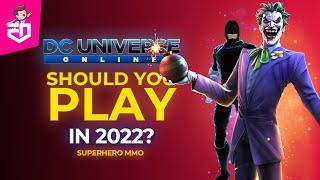 Should You Play? - DC Universe Online - in 2022 | A Veteran Review | iEddy Gaming