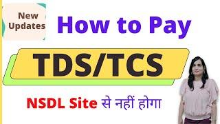 How to Pay TDS TCS Online on Income Tax Portal| TDS Challan| TDS challan kese bhare|TDS Payment