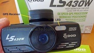 DOD LS430W Car DVR Review - Dashboard Camera