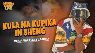 OBINNA SHOW LIVE: THE UKNOWN KENYAN CELEBRITY CHEF - Chef wa Eastlando