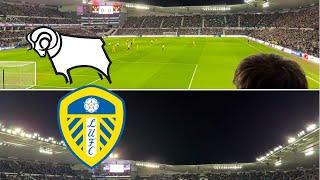 Derby County vs Leeds United vlog