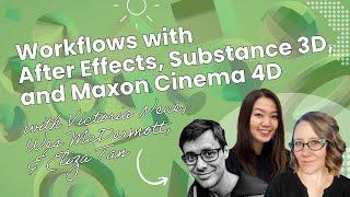 Workflows with After Effects, Substance 3D, & Maxon Cinema 4D