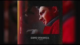 Ali Moreno - Dərd Orasında (Official Audio)