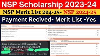 NSP Scholarship 2023-24 Big Payment Update - Merit List: Yes - NSP 2024-25 Application Start