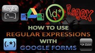 How to use regular expressions in Google Forms?