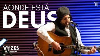 Vozes do Deserto Ao Vivo em BH  (6/12) - "Aonde está Deus" (André, Guilherme e Thiago)