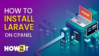 How to install Laravel on cPanel 2024 | Skill Wave