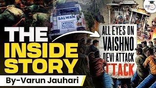 The Inside Story of Reasi Terror Attack | TRF | Lashkar | ISI | Pakistan | StudyIQ IAS