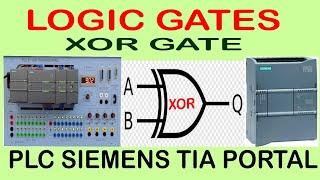 Logic Gate in PLC | XOR Gate | Truth table and Symbol | PLC Ladder logic, PLC Siemens TIA Portal